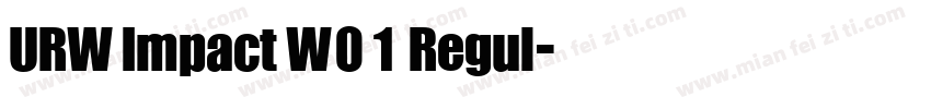 URW Impact W01 Regul字体转换